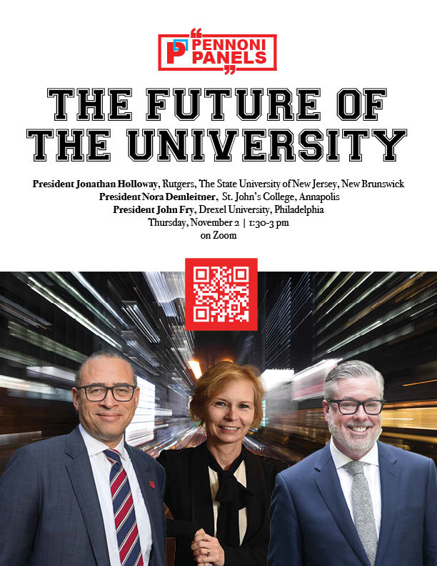 Pennoni Panels, The Future of the University